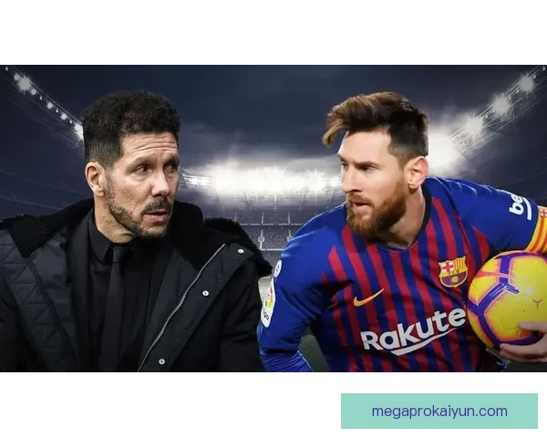 西蒙尼执教成功因素解析：战术灵活与球队凝聚力为关键